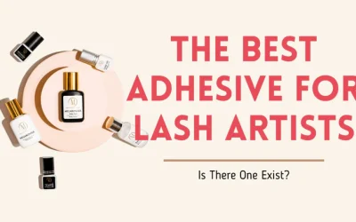 Finding the Best Glue for Lash Artists